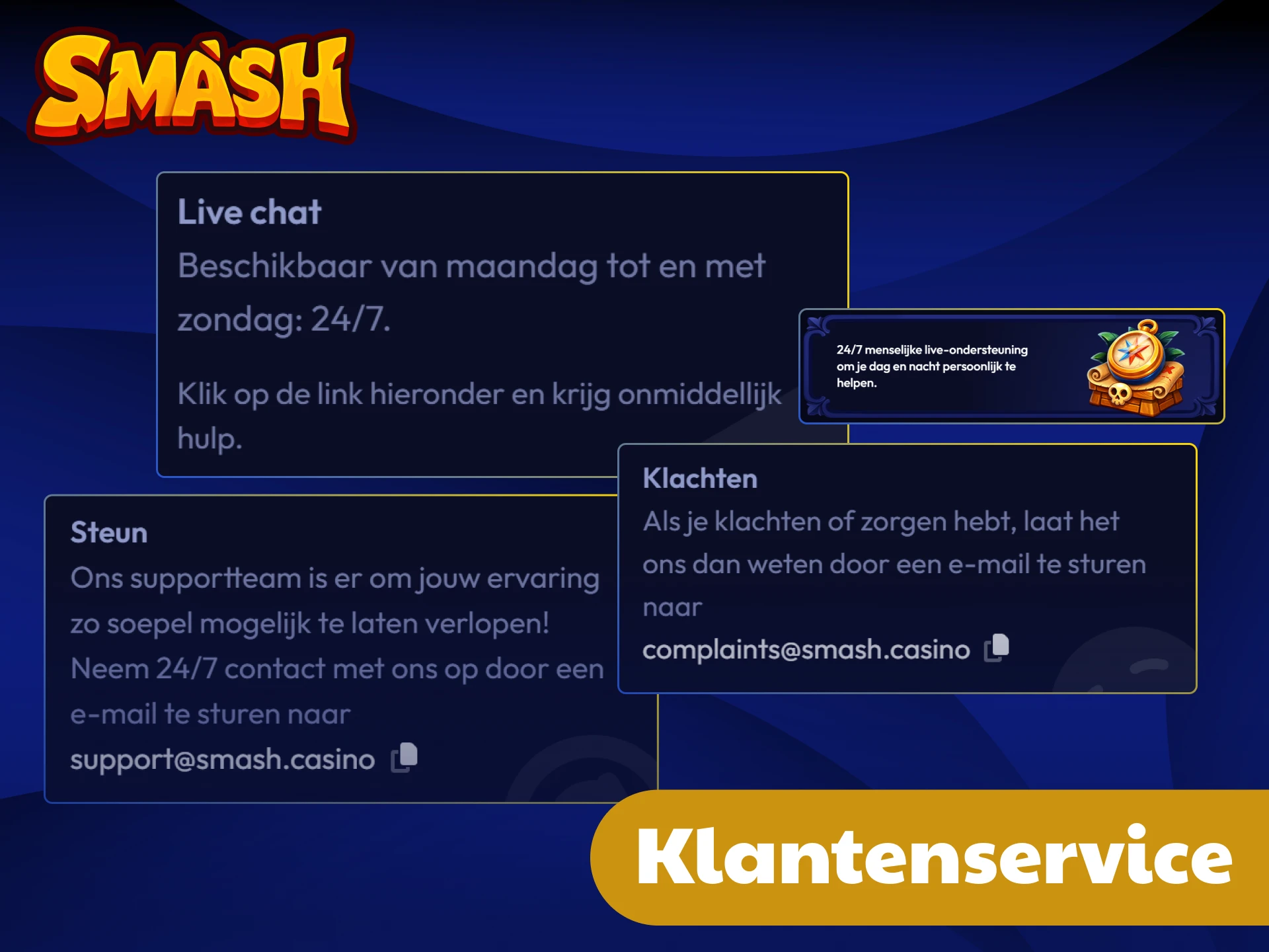 Stel al uw vragen aan de vriendelijke supportmedewerkers van Smash.
