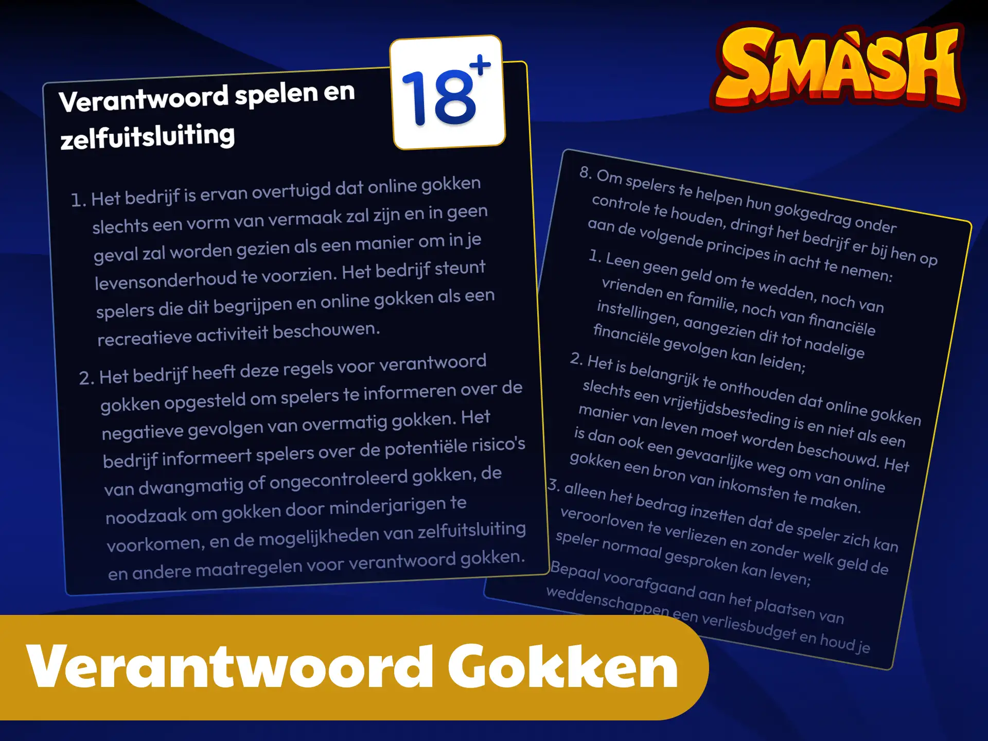 Speel bewust en stel uw persoonlijke limieten in bij Smash.