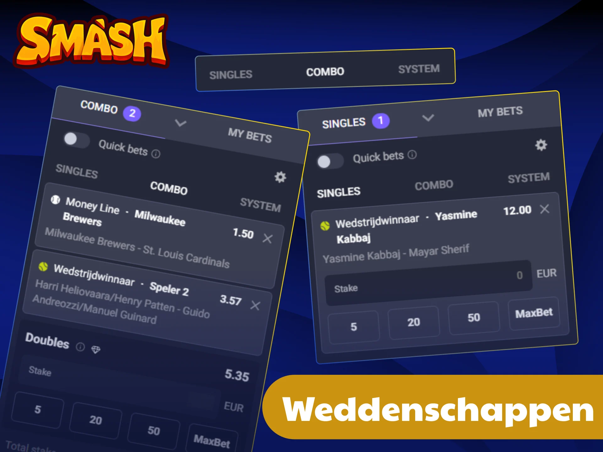 Verken alle diverse inzetmogelijkheden en voorspel de uitslagen bij Smash.