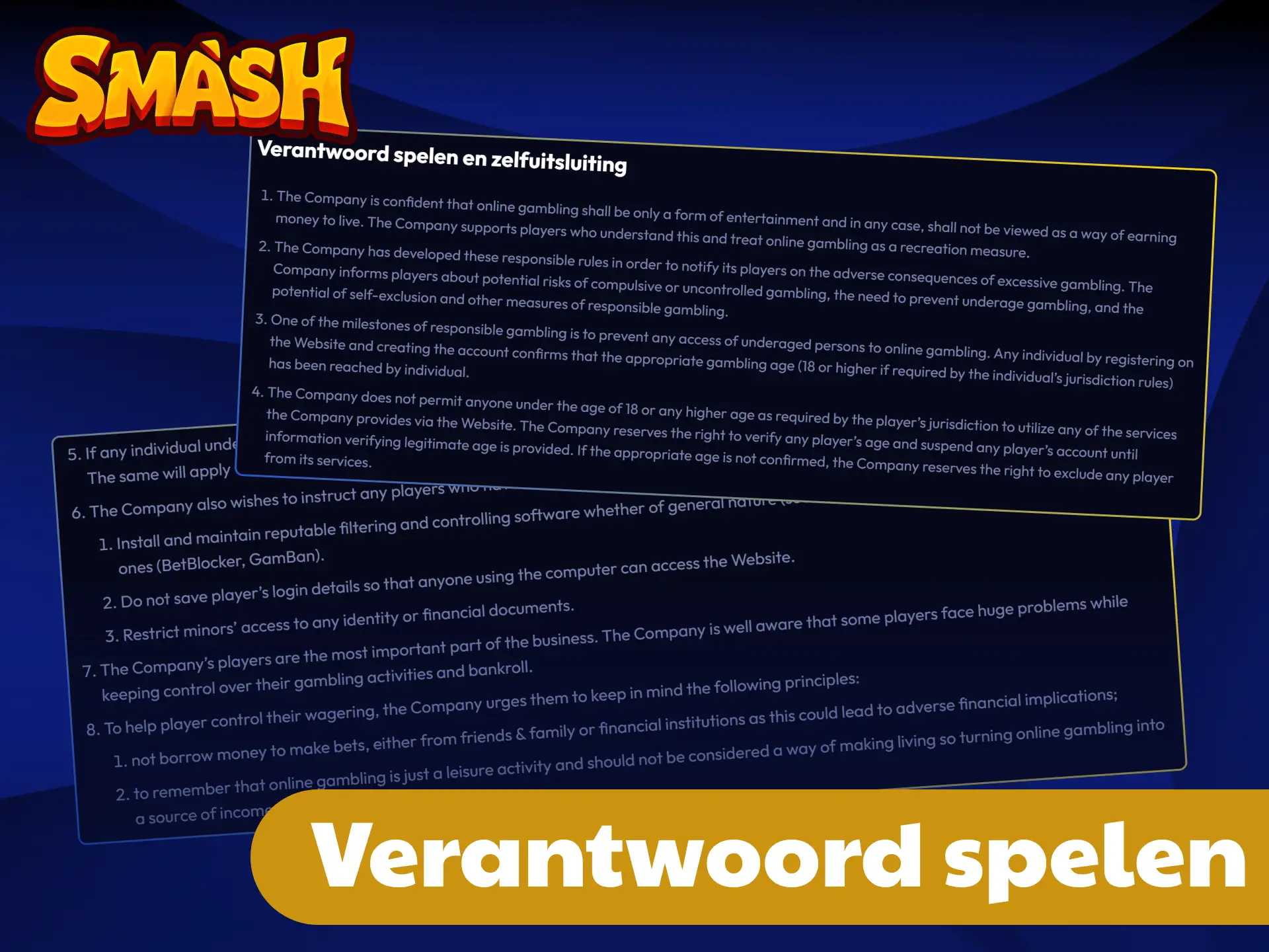 Stel uw speellimieten in en speel altijd beheerst bij Smash.